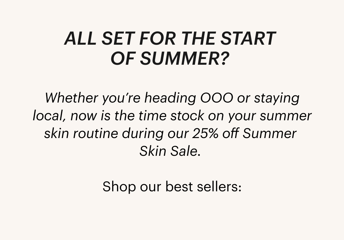 Summer Skin Sale