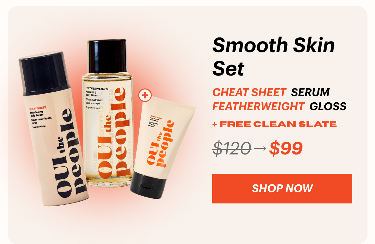 Smooth Skin Set