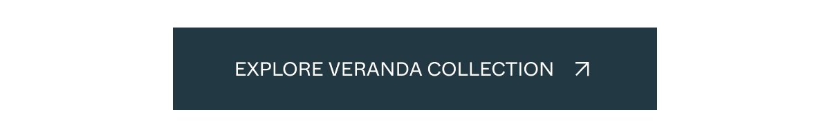 Explore Veranda Collection