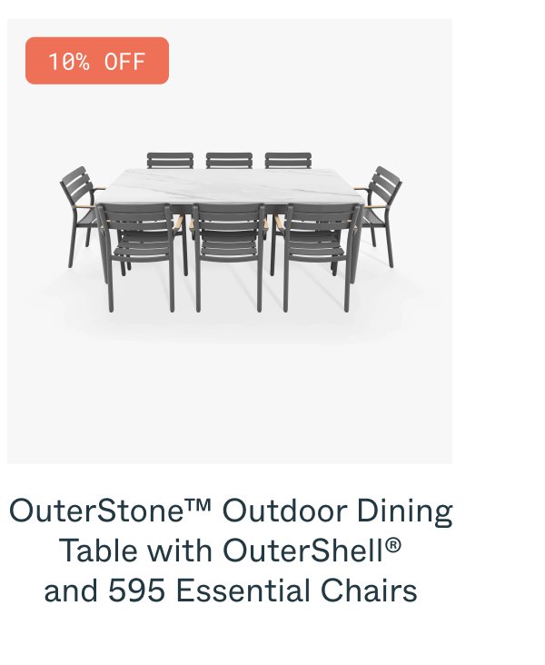 OuterStone™ Outdoor Dining Table with OuterShell® and 595 Essential Chairs