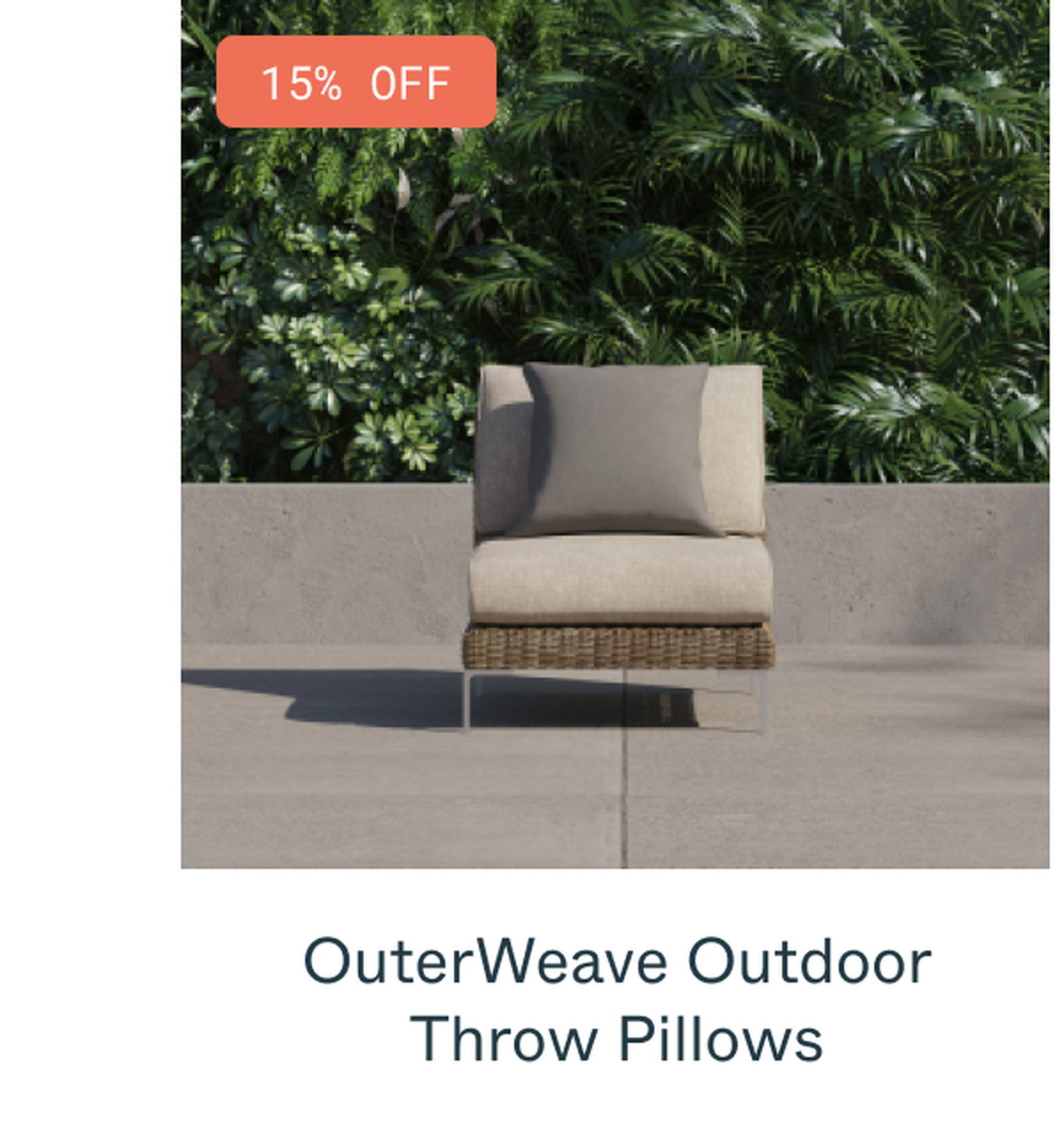 15% off OuterWeave Outdoor Throw Pillows