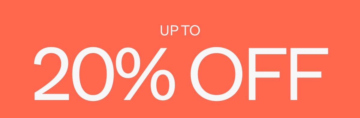 Up to 20% off