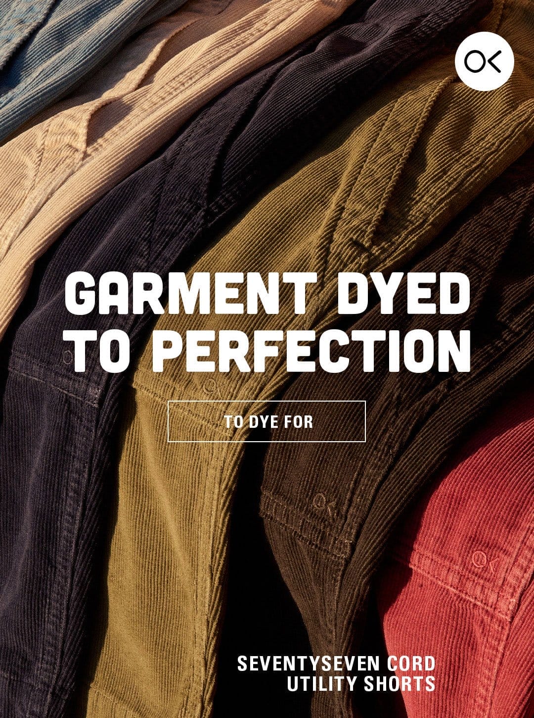 Garment Dyed to Perfection