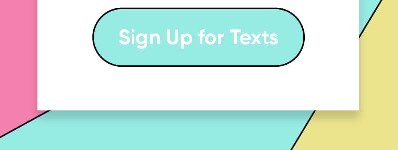 Sign Up for Texts