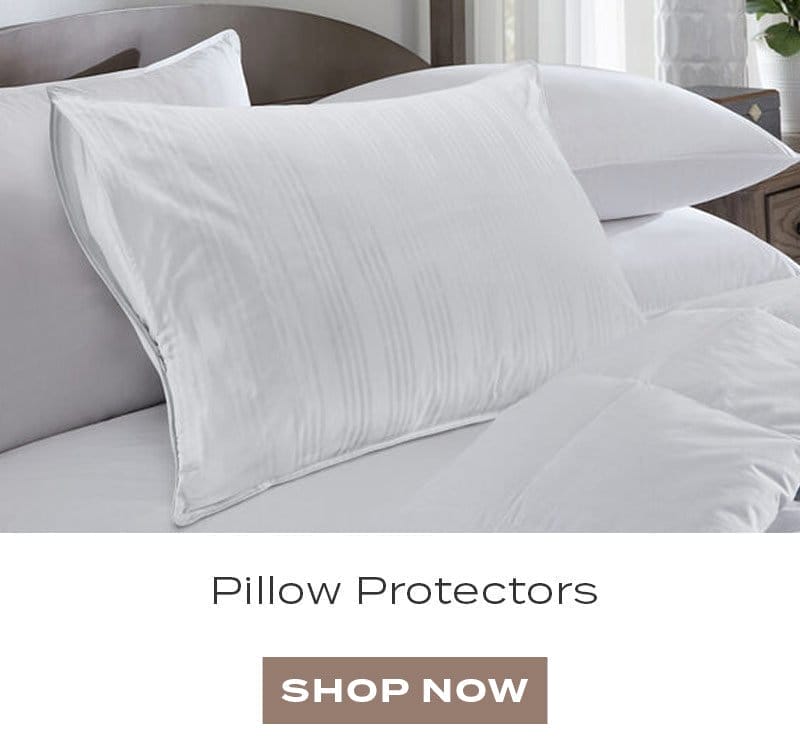 PILLOW PROTECTORS