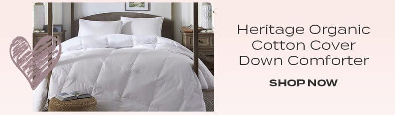 Heritage Organic Cotton Cover Down Comforter