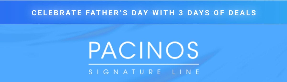 Pacinos Signature Line