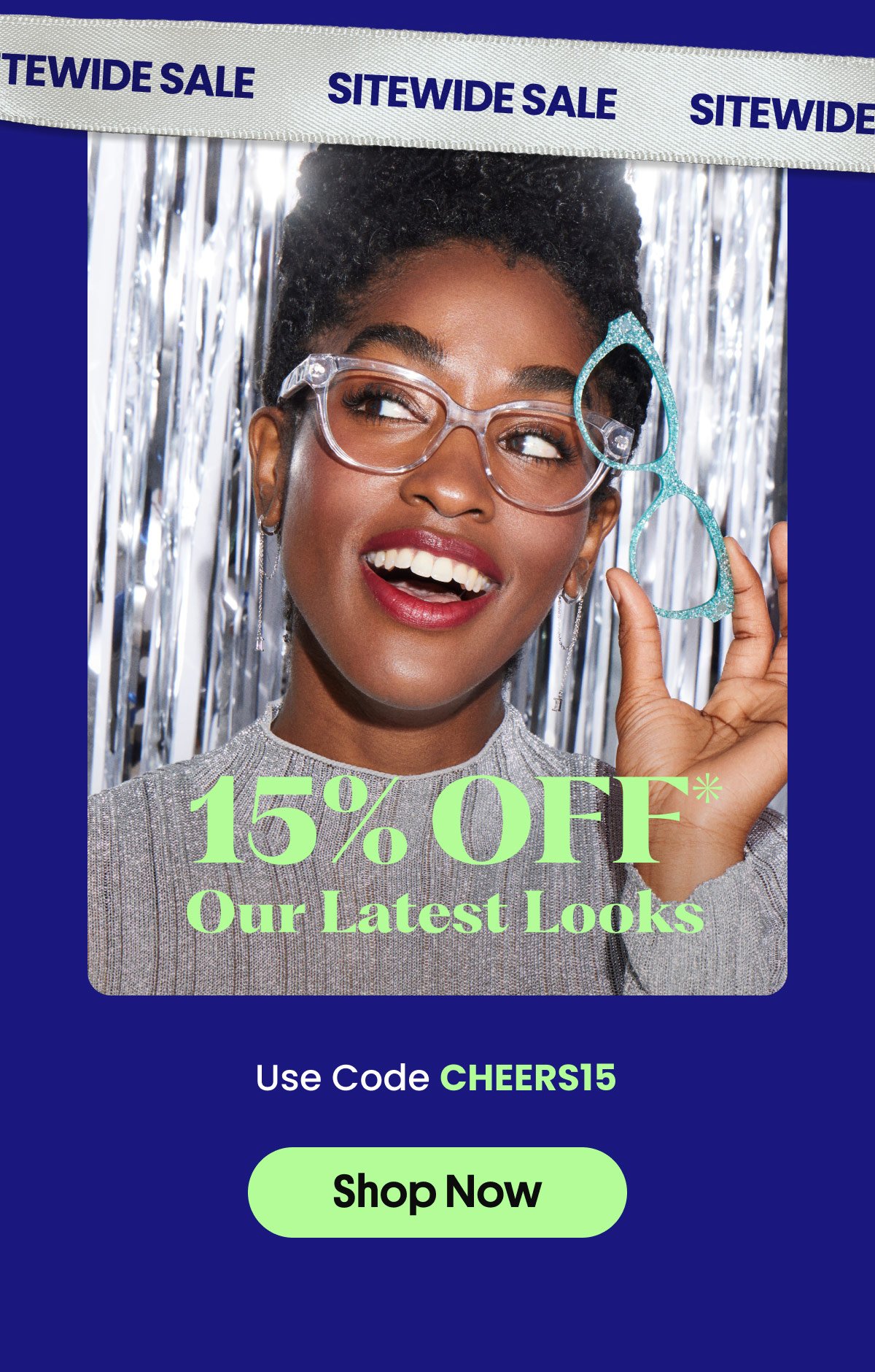 15% Off Our Latest Looks