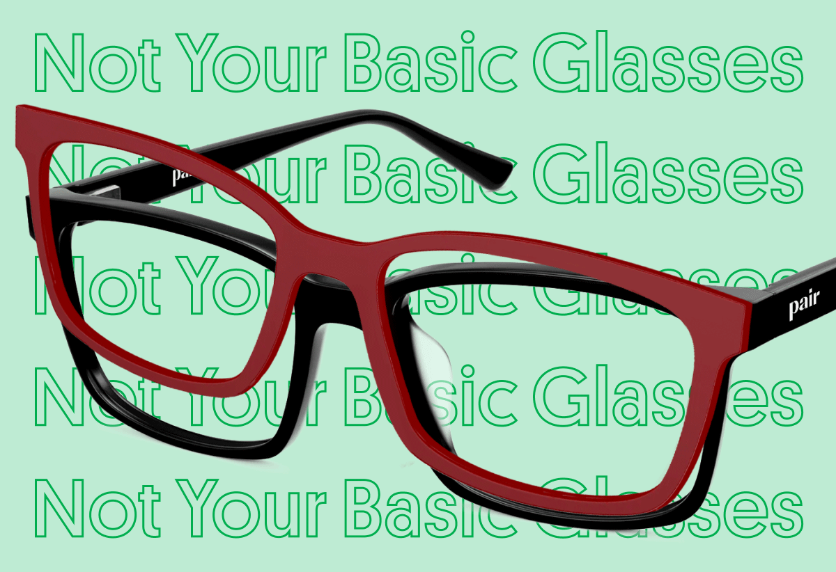 Not Your Basic Glasses