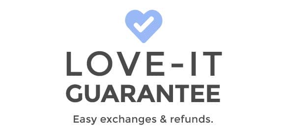 Love-It Guaranteed