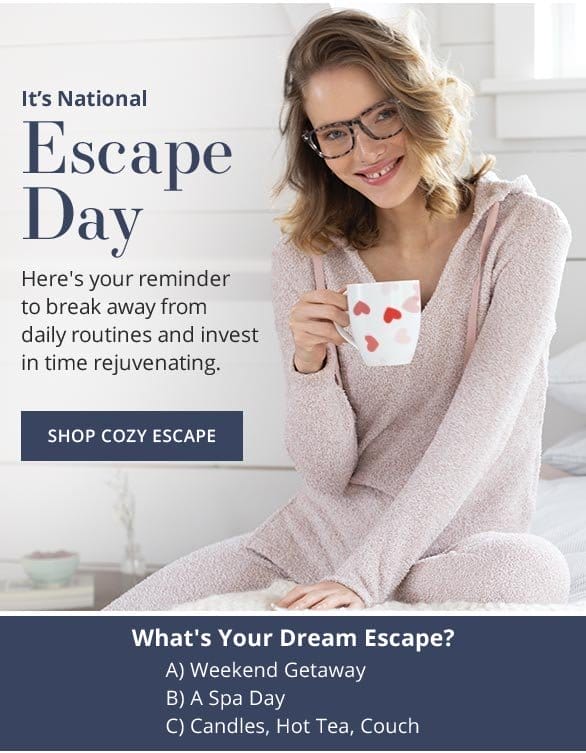 Cozy Escape Loungwear & Signature Soft Fleece