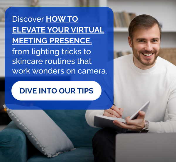 Discover how to elevate your virtual meeting presence