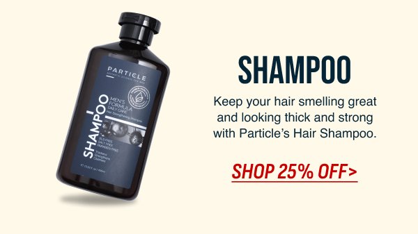 Shampoo – 25% off