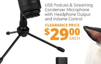 USB Podcast & Streaming Condenser Microphone with Headphone Output and Volume Control, clearance price \\$29 each. TAKE AN EXTRA 25 PERCENT OFF!