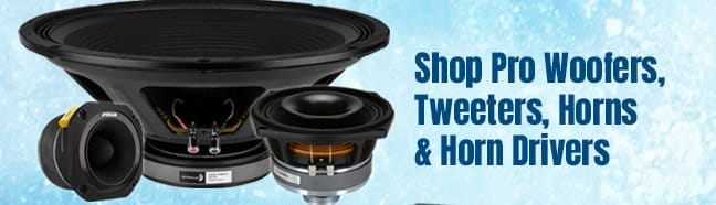 Shop Pro Woofers, Tweeters, Horns and Horn Drivers