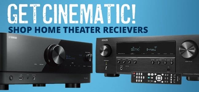 Get cinematic! Shop home recievers.