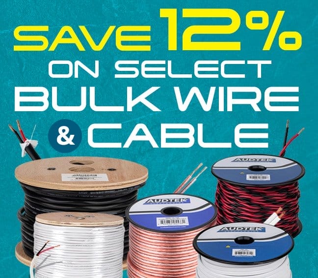 SAVE 12 PERCENT on Select Bulk Wire and Cable