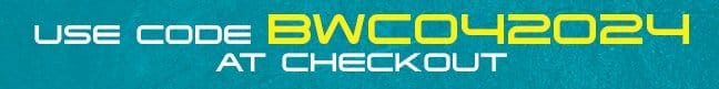 Use code BWC042024 at checkout