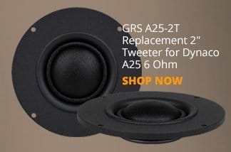 GRS A25-2T Replacement 2" Tweeter for Dynaco A25 6 Ohm