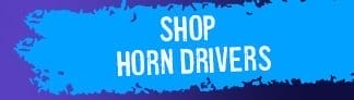 Shop Horn Drivers