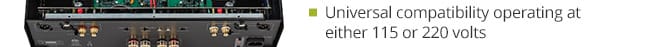 Universal compatibility operating at either 115 or 220 volts