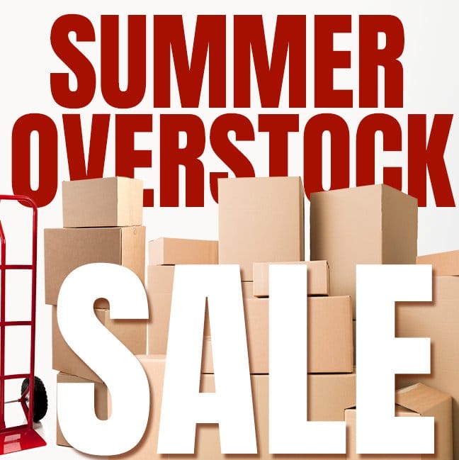 Summer Overstock SALE