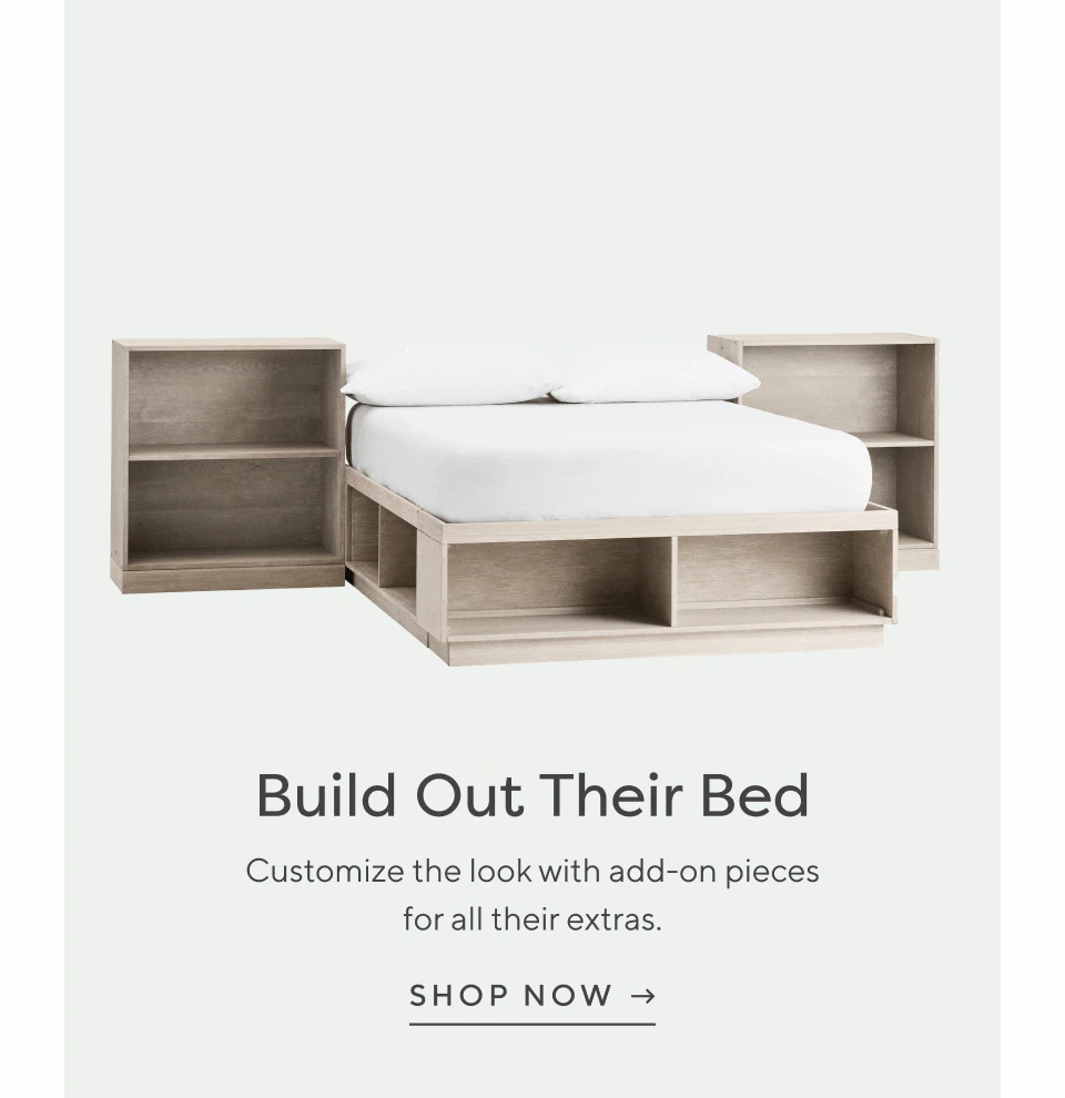 BUILD OUT THEIR BED