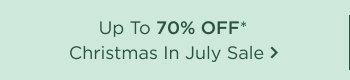 Up To 70% OFF Christmas In July\xa0Sale