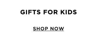 Gifts For kids