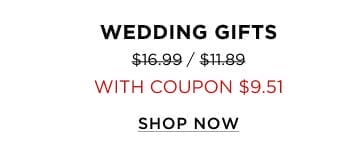 Wedding Gifts