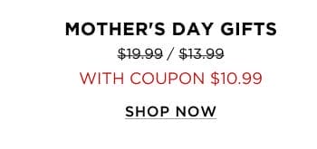 Mother's Day Gifts