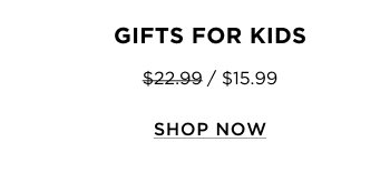 Gifts For Kids