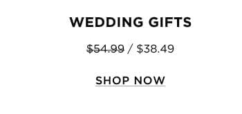 Wedding Gifts