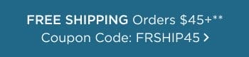 Free Shipping Orders \\$45+