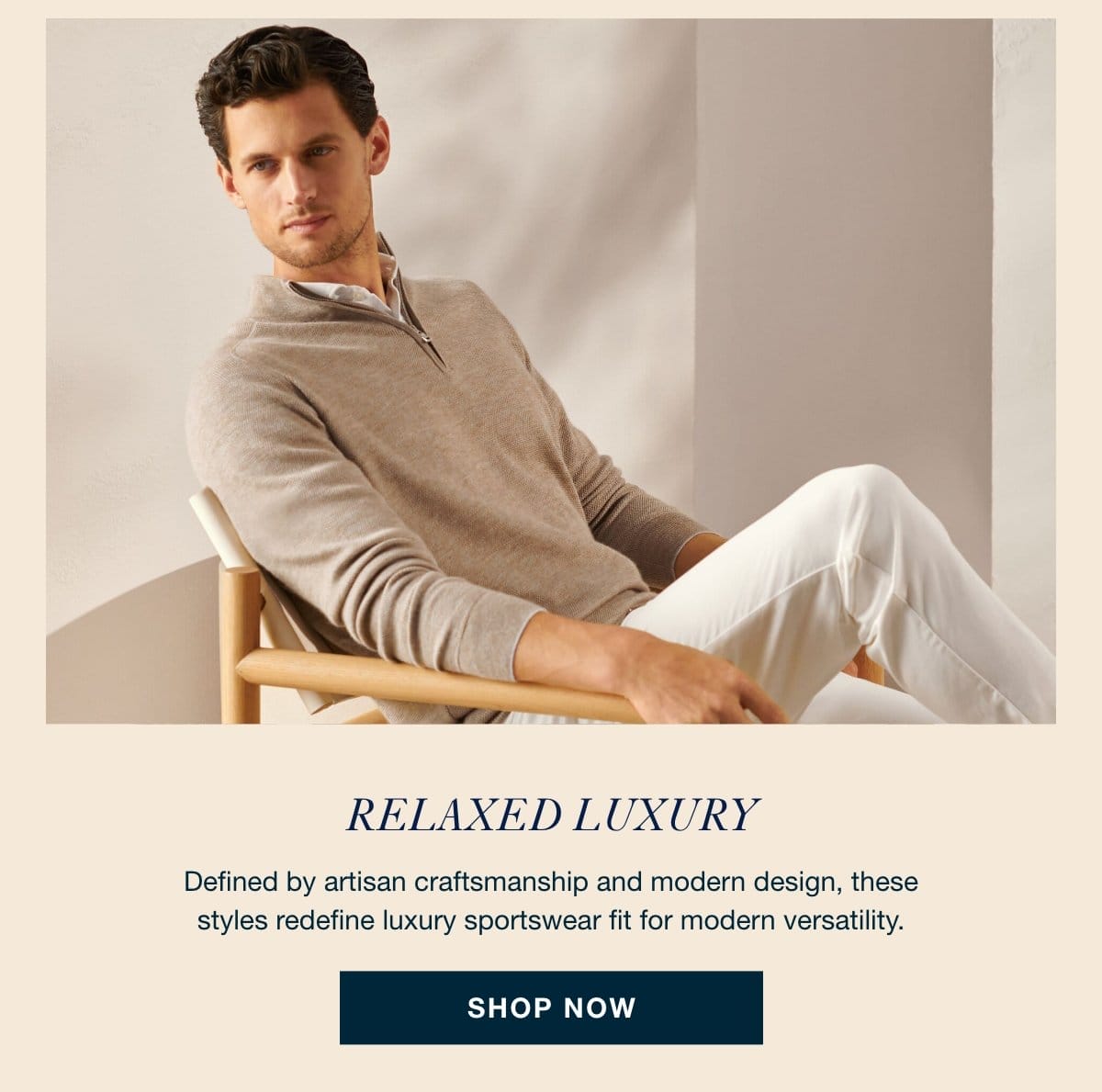Relaxed Luxury - Shop Now