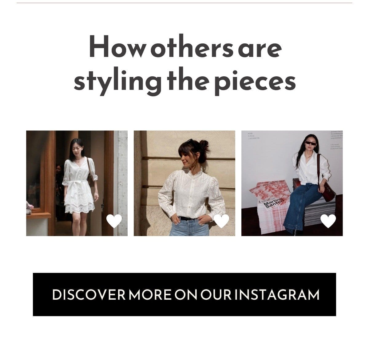 See how others are styling the featured pieces. Discover more style inspo on our Instagram.