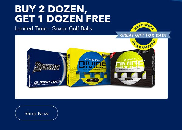 Buy 2 dozen, Get 1 dozen free on Srixon golf balls