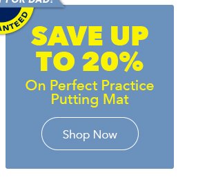 Savings For Dad | Save Up to 20% | Perfect Practice Mat