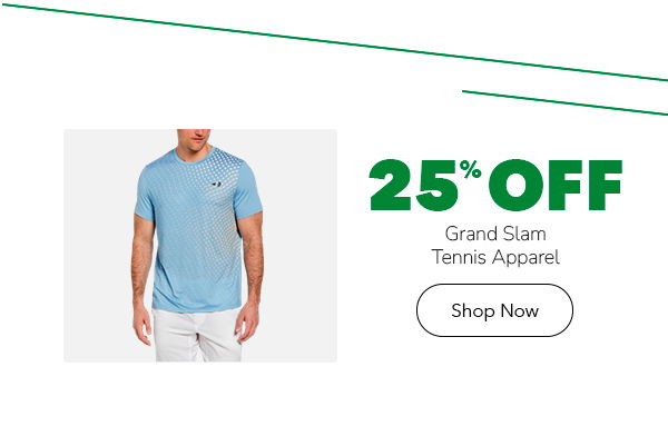 One Day Sale | 25% Off Grand Slam Tennis Apparel