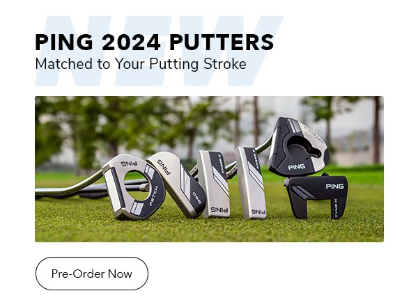 Coming Soon! New 2024 PING Putters