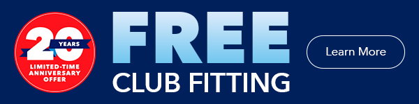 Free Club Fitting | Learn More