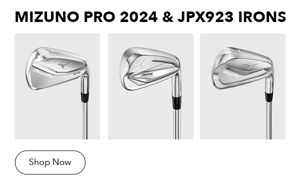 Mizuno Pro 2024 & JPX923 Irons | Shop Now