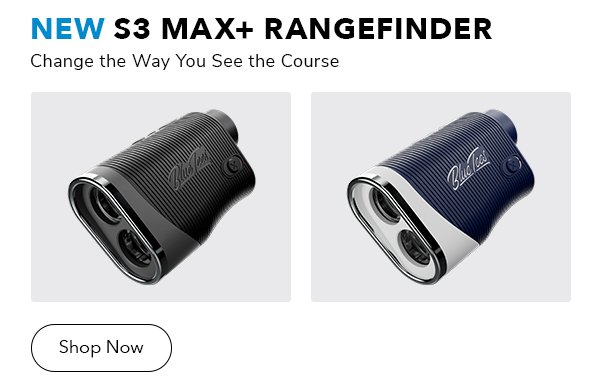 Shop the all-new S3Max+ rangefinder from Blue Tees