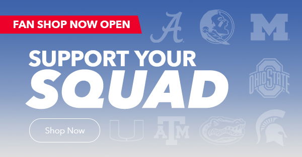 Support Your Squad | Fan Shop Now Open