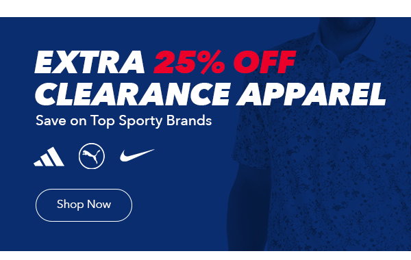 Extra 25% off Clearance | Save on Top Brands