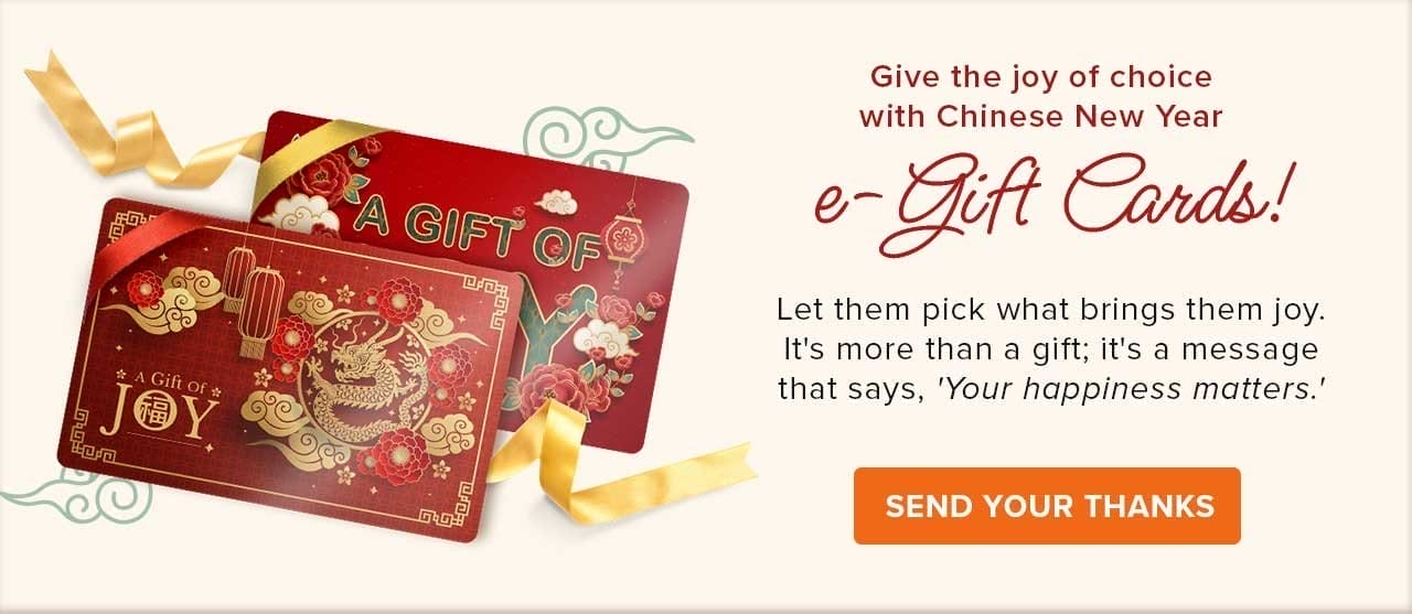 Give the joy of choice with Chinese New Year