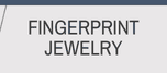 FINGERPRINT JEWELRY