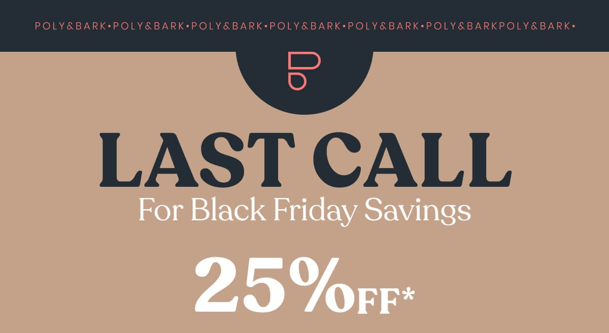 Last Call For Black Friday Savings