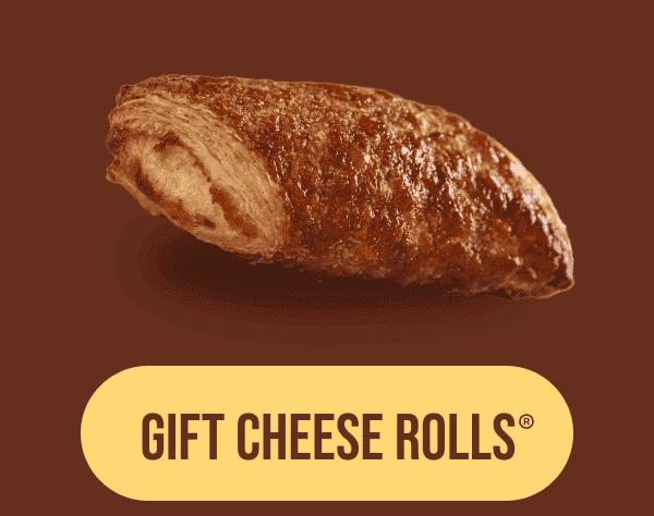 Gift Cheese Rolls®