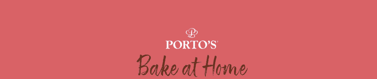 Porto's Bake at Home